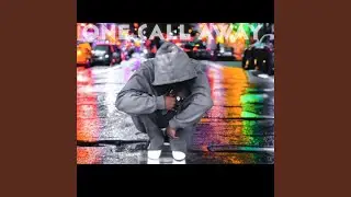 One Call Away