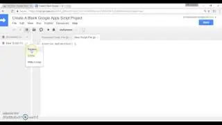 Google Apps Script: How To Create A New Project (Blank)