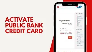How to Activate Public Bank Credit Card 2024