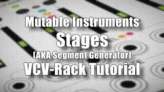 Mutable Instruments Stages - VCV Rack Tutorial