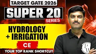 Hydrology + Irrigation | Civil Engineering | GATE 2026 Super 20 Series