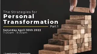 The Strategies for Personal Transformation | Tolulope Oyejide