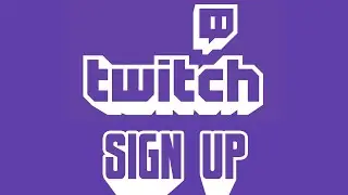 Create A Twitch Account | www.twitch.tv Registration Help 2021 | Twitch Live Streaming App Sign Up