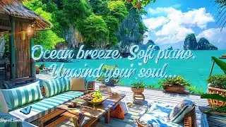 Seaside Serenity | Piano & Ocean Waves for Deep Relaxation