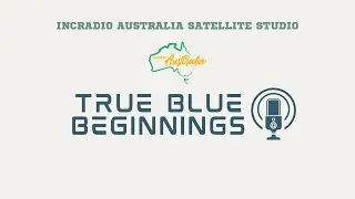 True Blue Beginnings | Made in Australia | January 05, 2025