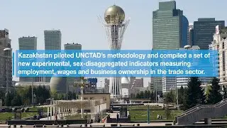 Measuring Gender Equality in Trade Statistics in Kazakhstan (UNCTAD)