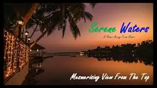 Serene Waters Kochi