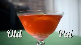 Old Pal (How to mix a friendly cocktail)