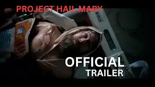 Project Hail Mary Trailer Breakdown | Ryan Gosling&rsquo;s Deep Space Mission of Survival Begins