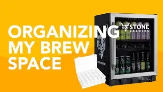 Organizing my Homebrewing Mess | feat. NewAir and Stone Brewing Beer and Wine Fridge (SWB180SB00)