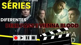 INDICA&Ccedil;&Atilde;O DE S&Eacute;RIES E FILMES | DEER PASS E VIENNA BLOOD