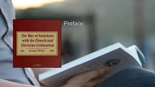 War of Antichrist with the Church and Christian Civilization ⭐ By George F. Dillon FULL Audiobook