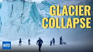 Alaska glacier collapse caught on camera | NTD