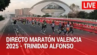 🔴 DIRECTO MARAT&Oacute;N VALENCIA 2025 - RETRANSMISI&Oacute;N LIVESTREAM VALENCIA MARATHON IRL