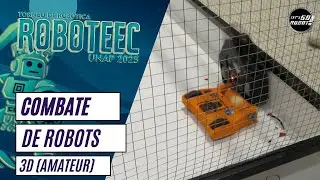 Combate de Robots 3D (Amateur) - ROBOTEEC UNAP 2025 (Puno, Perú)