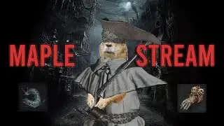 Casual Bloodborne Stream - Arcane Build Playthrough - Day 3