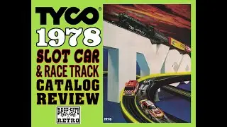 1978 TYCO SLOT CAR & RACE TRACK CATALOG REVIEW