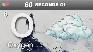 8 Oxygen in 60-Second Science