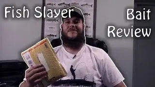 Fish Slayer Bait Review