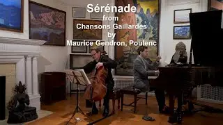 Maurice Gendron, Poulenc - S&eacute;r&eacute;nade from Chansons Gaillardes by Andrey Tchekmazov and Yoni Levyatov