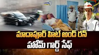 Madhapur Hit & Run Case Updates: Madhapur Hit and Run Case | Prime9 News
