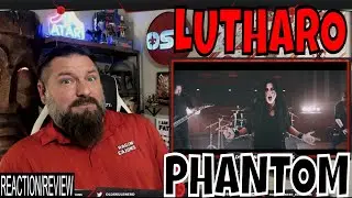 LUTHARO - PHANTOM | EPIC POWER!!! | OLDSKULENERD REACTION