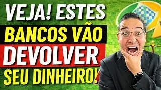 ATENÇÃO: DESCUBRA QUAIS BANCOS VÃO DEVOLVER SEU DINHEIRO DO SEGURO PRESTAMISTA !