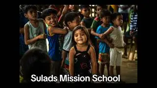 #sulads #missionschool