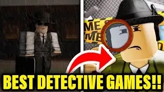 Top 10 Best Detective Games In Roblox