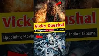 Vicky Kaushal Upcoming Biggest Pan World Movie 😱 #vickykaushal #vickykaushalmovies #upcomingmovie
