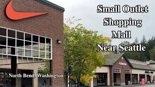 Small Seattle Outlet Mall | Quick Views of North Bend Premium Outlets