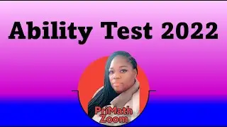PEP Ability Test 2022 Answers - How did you do? Math and Language @PriMathZoom
