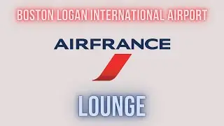 Air France Lounge Boston Logan international Airport Skyteam Gold
