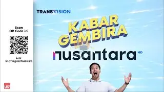 IKLAN TRANSVISION NUSANTARA Ver.1 &bull; 30s (2022)