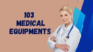 Comprehensive Catalog of Medical Equipment and Accessories #MedEquipEssentials #medicalequipments