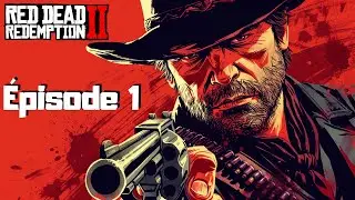 Le début d'une longue aventure 🤠 | RDR 2 - Épisode 1 (Rediffusion)
