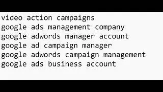 video action campaigns | google ads management company | google adwords manager account