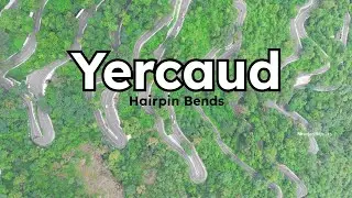 Yercaud Hairpin Bends 