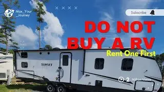 DONT BUY A RV OR TRAVEL TRAILER!!!! ( CAMPING ) SHOULD I BUY A RV?????