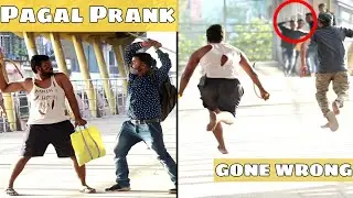 Funny Pagal Prank | Psycho Guy Prank | Prank In India 2020
