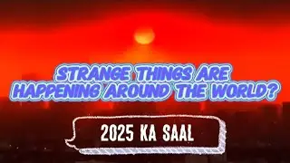 Strange Things Are Happening Around the World 🌍 | Unexplained Mysteries 2025