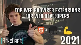 TOP Web Browser Extensions every web developer must have in 2021!