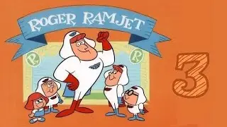 Roger Ramjet - Episodes 55 - 80
