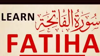 Surah Fatiha (3 times). learn and Memorize Fatiha with Tajweed. Short surahs for Kids🌺 سورة الفاتحة