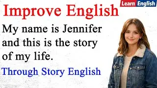 Practice English Today। Lesson 13 | Learn English While Listening  | Learn English Through Story |