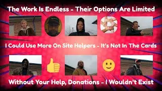 The Work Is Endless - Their Options Are Limited