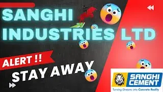 Sanghiind Share latest news Price history | Sanghi Industries Ltd price targets upcoming analysis