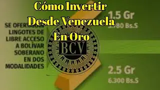C&oacute;mo invertir en Oro desde Venezuela✅
