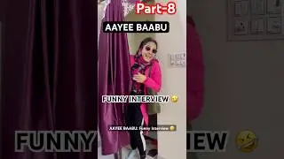 part-8 How did you like the video? 😜#Aaayebaabu #funnymaid #relatable #comedy #shorts #youtube #y...