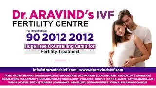 Free Counselling Camp for fertility treatment | July 1 - 7 | Dr.Aravind's IVF  English